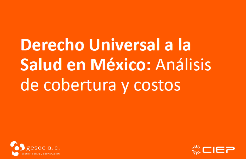 Derecho Universal a la Salud en México
