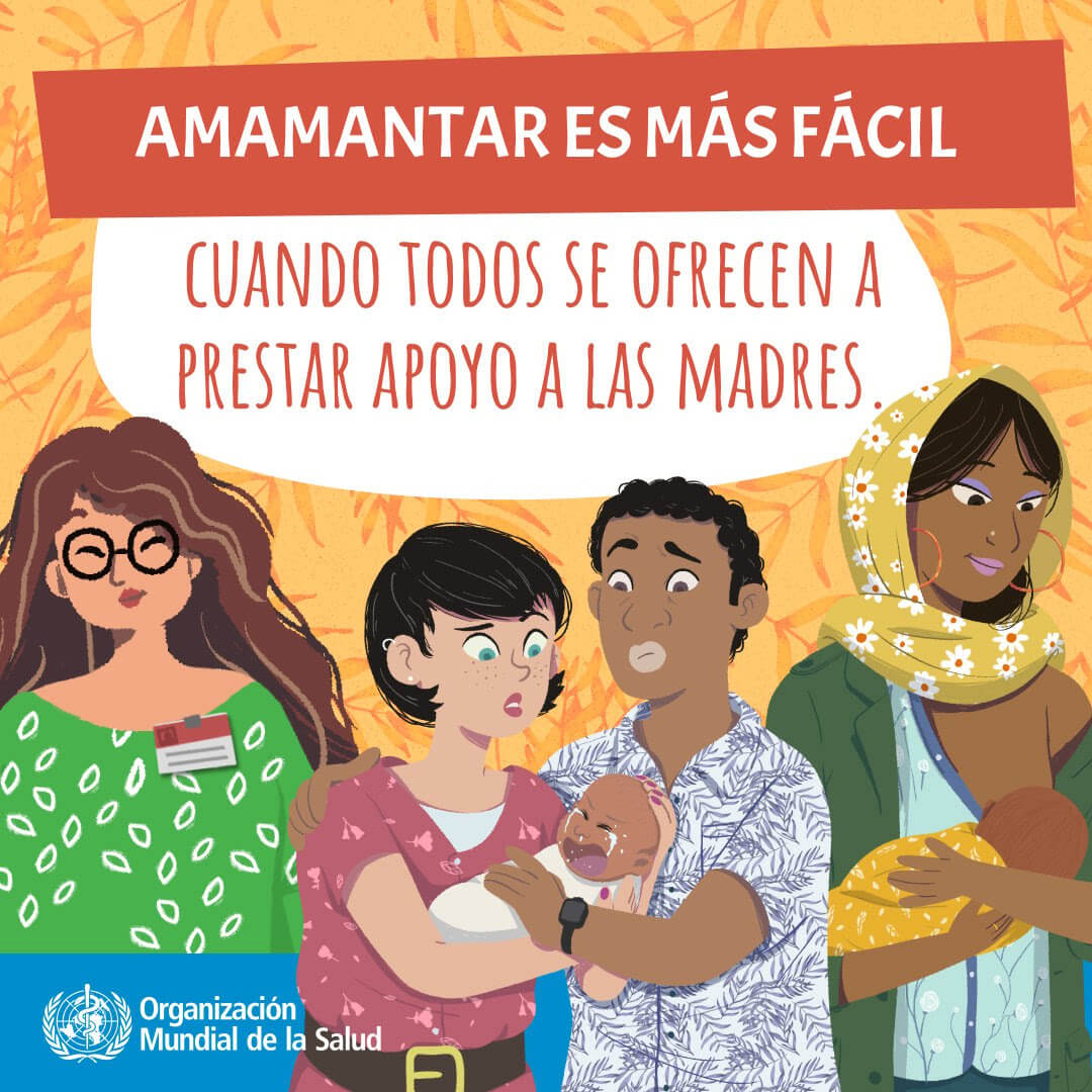 Amamantar y trabajar: ¡hagamos que sea posible! Semana Mundial de la Lactancia Materna